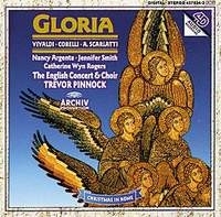 Alessandro Scarlatti O di Betlemme altera / Antonio Vivaldi Gloria Trevor Pinnock артикул 11313b.