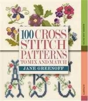 100 Cross Stitch Patterns to Mix and Match артикул 11305b.