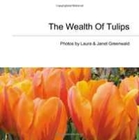 The Wealth Of Tulips (Volume 1) артикул 11361b.