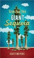 Grow Your Own Giant Sequoia артикул 11364b.