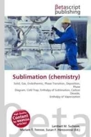 Sublimation (chemistry): Solid, Gas, Endothermic, Phase Transition, Deposition, Phase Diagram, Cold Trap, Enthalpy of Sublimation, Carbon Dioxide, Enthalpy of Vaporization артикул 11468b.