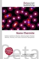 Nano-Thermite: Oxidizer, Exothermic Reaction, Reducing Agent, Reactive Material, Thermite, Iron Oxide, Aluminium, Nanoparticle артикул 11487b.