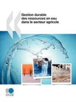 Gestion durable des ressources en eau dans le secteur agricole (French Edition) артикул 11519b.